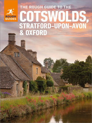 cover image of The Rough Guide to the Cotswolds, Stratford-upon-Avon & Oxford
